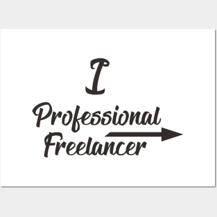 professional freelancer Posters and Art